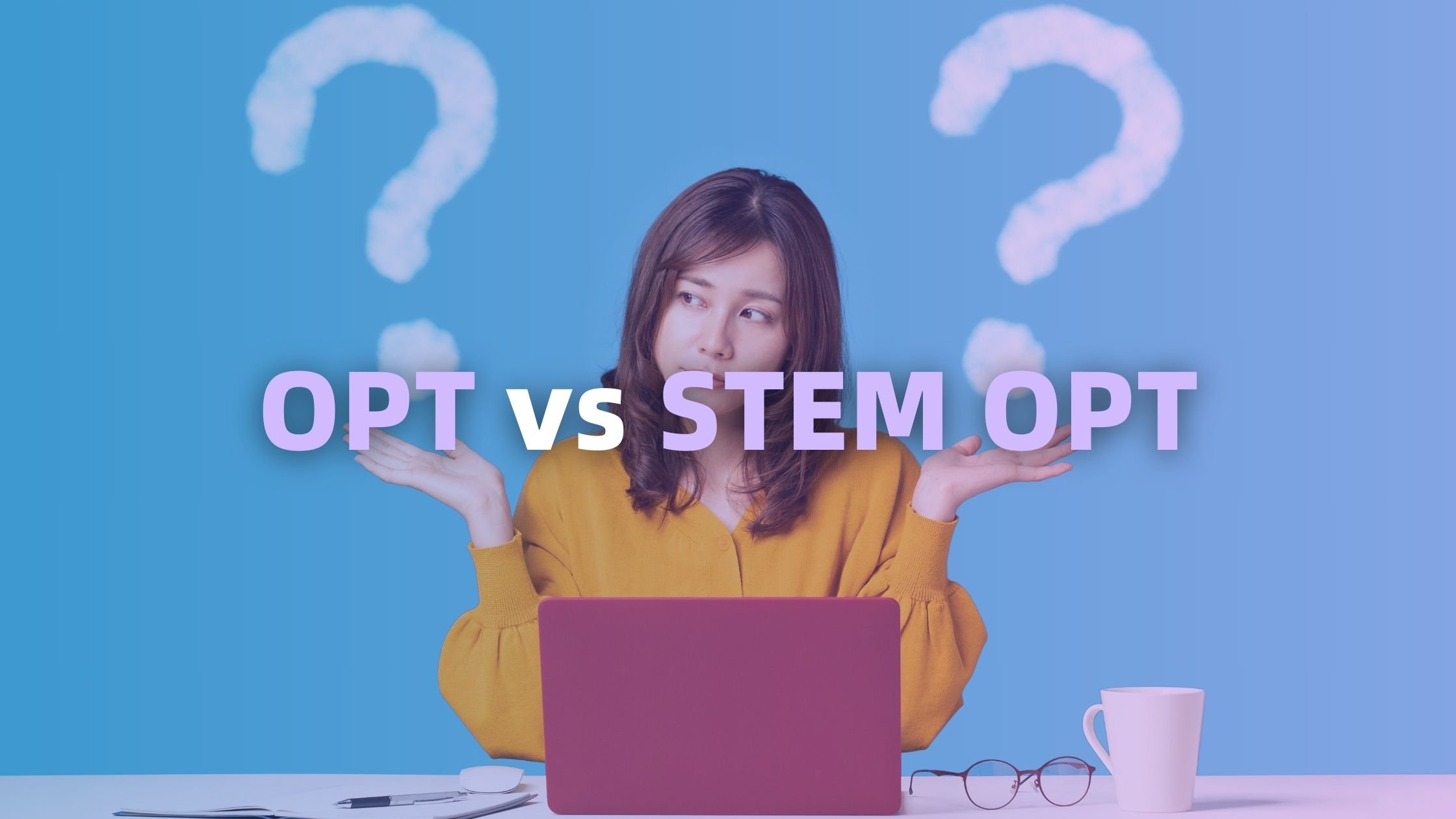 OPT vs STEM OPT