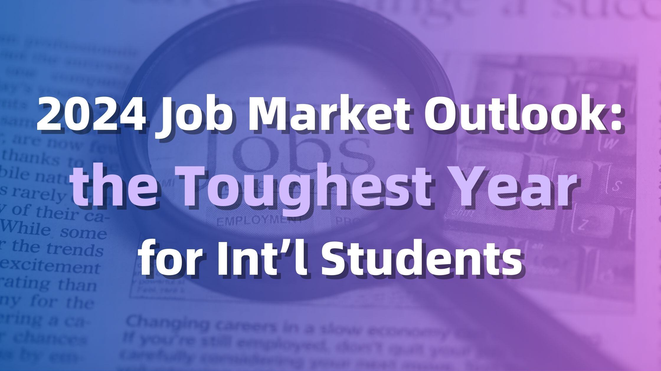 The Toughest Year for International Students