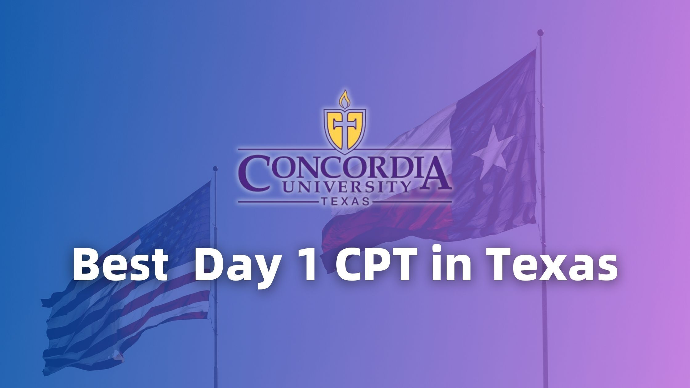 Best Day 1 CPT University in Texas