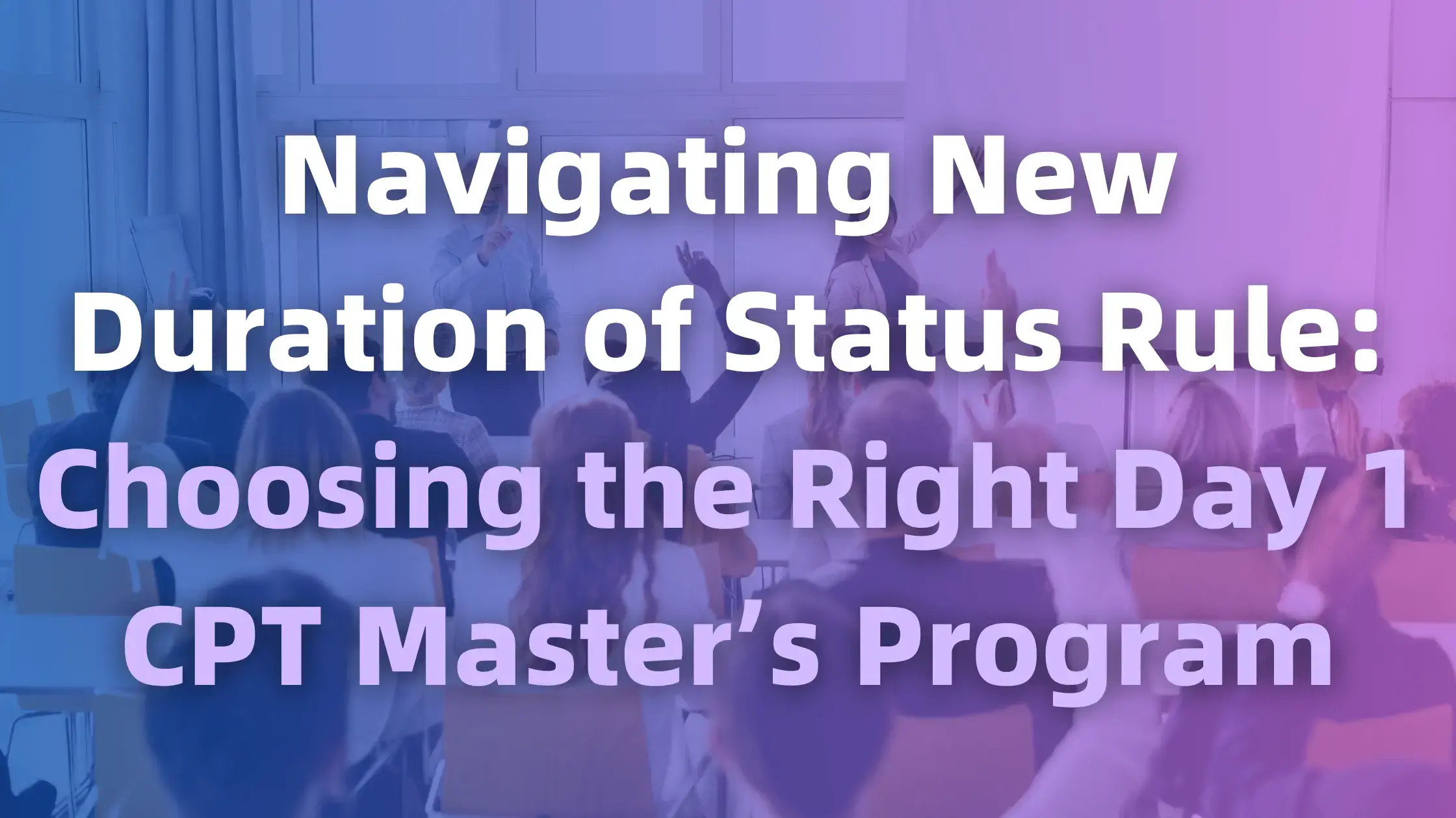 Navigating New DS Rule Choosing the Right Day 1 CPT Master’s Program